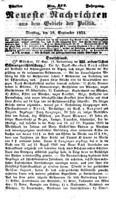 Neueste Nachrichten aus dem Gebiete der Politik (Münchner neueste Nachrichten) Dienstag 28. September 1852