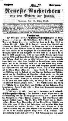 Neueste Nachrichten aus dem Gebiete der Politik (Münchner neueste Nachrichten) Sonntag 13. März 1853