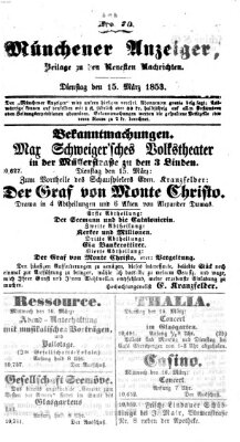 Neueste Nachrichten aus dem Gebiete der Politik (Münchner neueste Nachrichten) Dienstag 15. März 1853