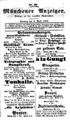 Neueste Nachrichten aus dem Gebiete der Politik (Münchner neueste Nachrichten) Sonntag 3. April 1853