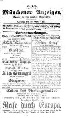 Neueste Nachrichten aus dem Gebiete der Politik (Münchner neueste Nachrichten) Dienstag 26. April 1853