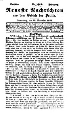 Neueste Nachrichten aus dem Gebiete der Politik (Münchner neueste Nachrichten) Donnerstag 10. November 1853