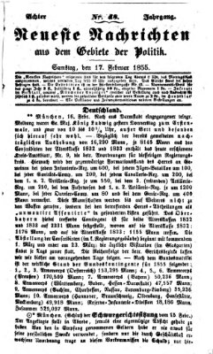 Neueste Nachrichten aus dem Gebiete der Politik (Münchner neueste Nachrichten) Samstag 17. Februar 1855
