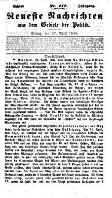 Neueste Nachrichten aus dem Gebiete der Politik (Münchner neueste Nachrichten) Freitag 27. April 1855