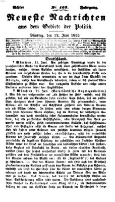 Neueste Nachrichten aus dem Gebiete der Politik (Münchner neueste Nachrichten) Dienstag 12. Juni 1855