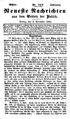 Neueste Nachrichten aus dem Gebiete der Politik (Münchner neueste Nachrichten) Freitag 9. November 1855