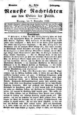 Neueste Nachrichten aus dem Gebiete der Politik (Münchner neueste Nachrichten) Sonntag 7. September 1856