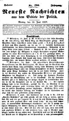 Neueste Nachrichten aus dem Gebiete der Politik (Münchner neueste Nachrichten) Montag 15. Juni 1857