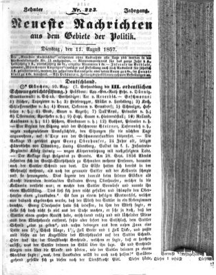 Neueste Nachrichten aus dem Gebiete der Politik (Münchner neueste Nachrichten) Dienstag 11. August 1857