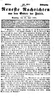 Neueste Nachrichten aus dem Gebiete der Politik (Münchner neueste Nachrichten) Samstag 26. Juni 1858
