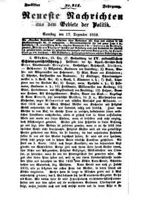 Neueste Nachrichten aus dem Gebiete der Politik (Münchner neueste Nachrichten) Samstag 17. Dezember 1859