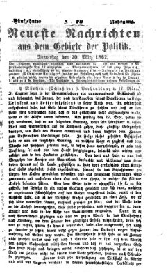 Neueste Nachrichten aus dem Gebiete der Politik (Münchner neueste Nachrichten) Donnerstag 20. März 1862