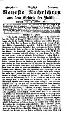 Neueste Nachrichten aus dem Gebiete der Politik (Münchner neueste Nachrichten) Mittwoch 15. Oktober 1862