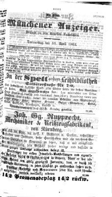 Münchener Anzeiger (Münchner neueste Nachrichten) Donnerstag 10. April 1862