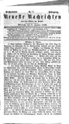 Neueste Nachrichten aus dem Gebiete der Politik (Münchner neueste Nachrichten) Mittwoch 7. Januar 1863