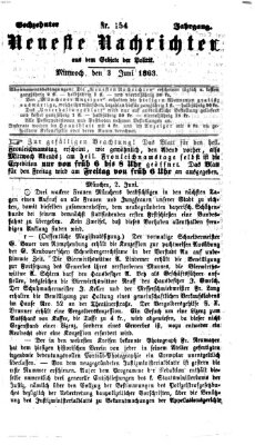 Neueste Nachrichten aus dem Gebiete der Politik (Münchner neueste Nachrichten) Mittwoch 3. Juni 1863
