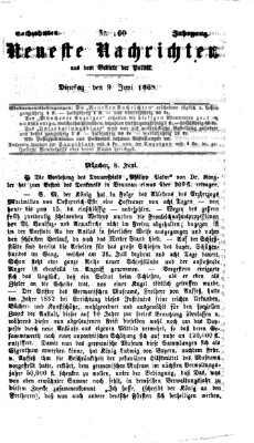 Neueste Nachrichten aus dem Gebiete der Politik (Münchner neueste Nachrichten) Dienstag 9. Juni 1863