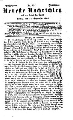 Neueste Nachrichten aus dem Gebiete der Politik (Münchner neueste Nachrichten) Montag 14. September 1863