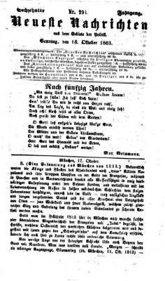 Neueste Nachrichten aus dem Gebiete der Politik (Münchner neueste Nachrichten) Sonntag 18. Oktober 1863