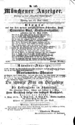 Münchener Anzeiger (Münchner neueste Nachrichten) Montag 25. Mai 1863