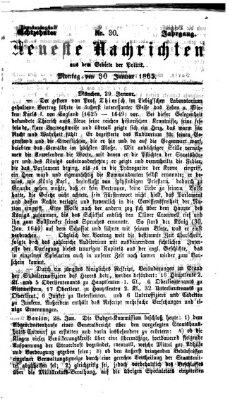 Neueste Nachrichten aus dem Gebiete der Politik (Münchner neueste Nachrichten) Montag 30. Januar 1865