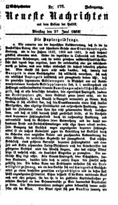 Neueste Nachrichten aus dem Gebiete der Politik (Münchner neueste Nachrichten) Dienstag 27. Juni 1865