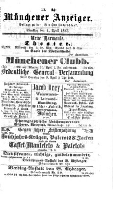 Münchener Anzeiger (Münchner neueste Nachrichten) Dienstag 4. April 1865