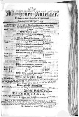 Münchener Anzeiger (Münchner neueste Nachrichten) Sonntag 16. Juli 1865