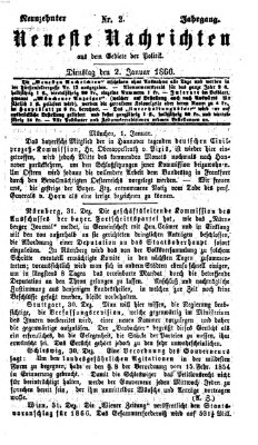Neueste Nachrichten aus dem Gebiete der Politik (Münchner neueste Nachrichten) Dienstag 2. Januar 1866