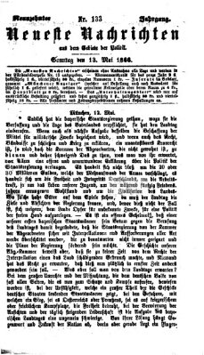 Neueste Nachrichten aus dem Gebiete der Politik (Münchner neueste Nachrichten) Sonntag 13. Mai 1866
