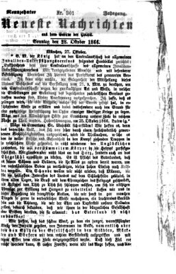 Neueste Nachrichten aus dem Gebiete der Politik (Münchner neueste Nachrichten) Sonntag 28. Oktober 1866