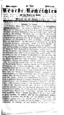 Neueste Nachrichten aus dem Gebiete der Politik (Münchner neueste Nachrichten) Mittwoch 30. Oktober 1867