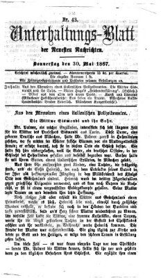 Neueste Nachrichten aus dem Gebiete der Politik (Münchner neueste Nachrichten) Donnerstag 30. Mai 1867