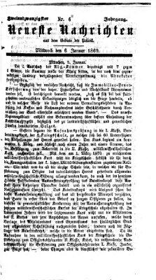 Neueste Nachrichten aus dem Gebiete der Politik (Münchner neueste Nachrichten) Mittwoch 6. Januar 1869