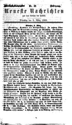 Neueste Nachrichten aus dem Gebiete der Politik (Münchner neueste Nachrichten) Dienstag 9. März 1869