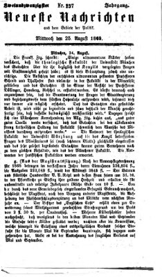 Neueste Nachrichten aus dem Gebiete der Politik (Münchner neueste Nachrichten) Mittwoch 25. August 1869