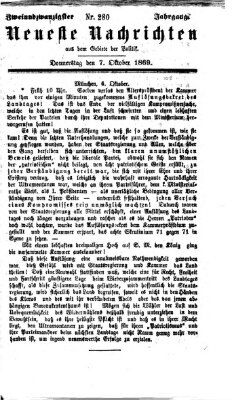 Neueste Nachrichten aus dem Gebiete der Politik (Münchner neueste Nachrichten) Donnerstag 7. Oktober 1869