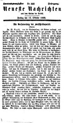 Neueste Nachrichten aus dem Gebiete der Politik (Münchner neueste Nachrichten) Freitag 15. Oktober 1869