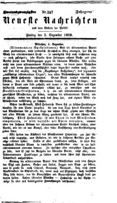Neueste Nachrichten aus dem Gebiete der Politik (Münchner neueste Nachrichten) Freitag 3. Dezember 1869
