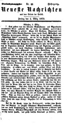 Neueste Nachrichten aus dem Gebiete der Politik (Münchner neueste Nachrichten) Freitag 4. März 1870