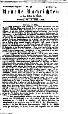 Neueste Nachrichten aus dem Gebiete der Politik (Münchner neueste Nachrichten) Samstag 19. März 1870