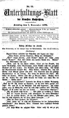 Neueste Nachrichten aus dem Gebiete der Politik (Münchner neueste Nachrichten) Sonntag 6. November 1870