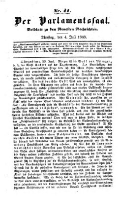 Der Parlamentssaal (Münchner neueste Nachrichten) Dienstag 4. Juli 1848