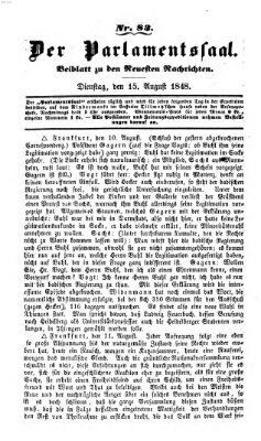 Der Parlamentssaal (Münchner neueste Nachrichten) Dienstag 15. August 1848