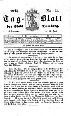 Tag-Blatt der Stadt Bamberg (Bamberger Tagblatt) Mittwoch 18. Juni 1845