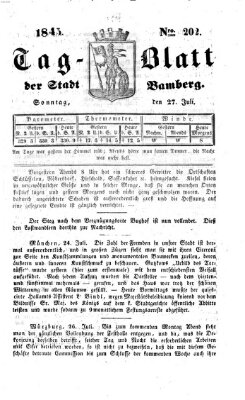 Tag-Blatt der Stadt Bamberg (Bamberger Tagblatt) Sonntag 27. Juli 1845