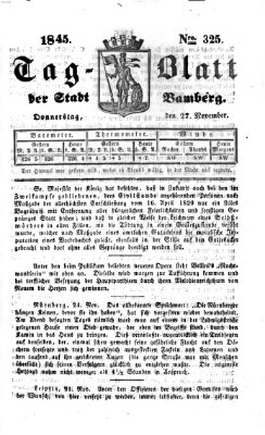 Tag-Blatt der Stadt Bamberg (Bamberger Tagblatt) Donnerstag 27. November 1845