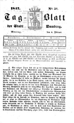 Tag-Blatt der Stadt Bamberg (Bamberger Tagblatt) Montag 8. Februar 1847