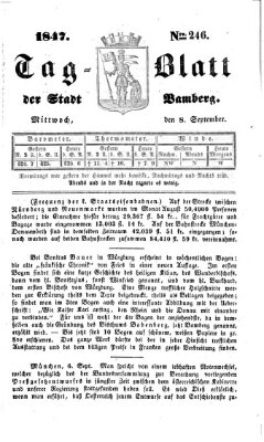 Tag-Blatt der Stadt Bamberg (Bamberger Tagblatt) Mittwoch 8. September 1847