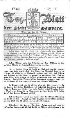 Tag-Blatt der Stadt Bamberg (Bamberger Tagblatt) Montag 15. Januar 1849